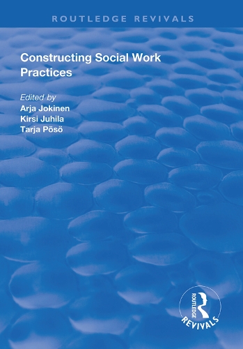 Бумажная книга «Constructing Social Work Practices», автор Арья Йокинен - фото №1