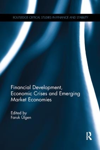 Паперова книга «Financial Development, Economic Crises and Emerging Market Economies» - фото №1