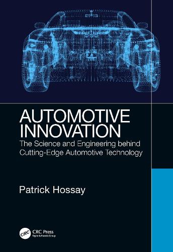 [object Object] «Automotive Innovation: The Science and Engineering behind Cutting-Edge Automotive Technology», автор Патрік Хоссей - фото №1