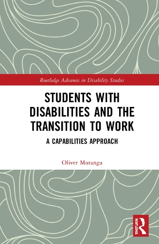 Паперова книга «Students with Disabilities and the Transition to Work: A Capabilities Approach», автор Олівер Мутанга - фото №1