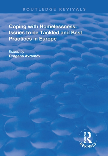 Паперова книга «Coping with Homelessness: Issues to be Tackled and Best Practices in Europe» - фото №1