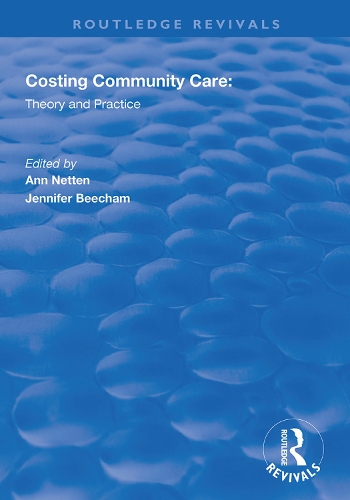 Бумажная книга «Costing Community Care: Theory and Practice» - фото №1