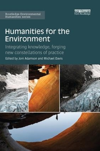 [object Object] «Humanities for the Environment: Integrating knowledge, forging new constellations of practice» - фото №1