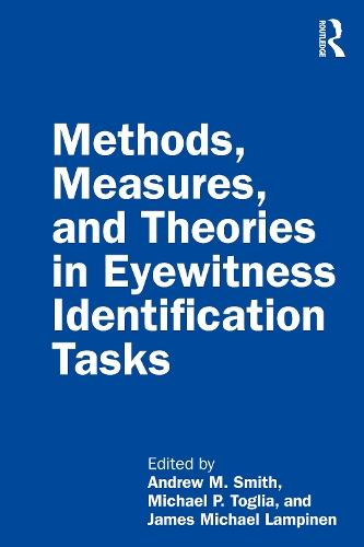 Паперова книга «Methods, Measures, and Theories in Eyewitness Identification Tasks» - фото №1