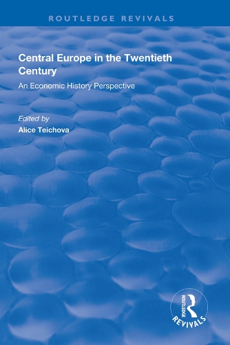 Бумажная книга «Central Europe in the Twentieth Century: An Economic History Perspective» - фото №1