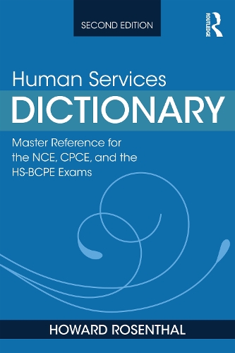 Паперова книга «Human Services Dictionary: Master Reference for the NCE, CPCE, and the HS-BCPE Exams, 2nd ed», автор Говард Розенталь - фото №1