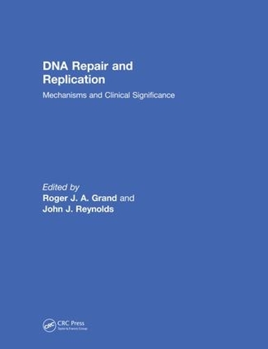 Бумажная книга «DNA Repair and Replication: Mechanisms and Clinical Significance» - фото №1