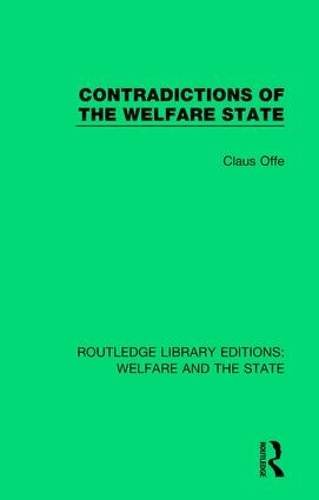 Бумажная книга «Contradictions of the Welfare State», автор Клаус Оффе - фото №1