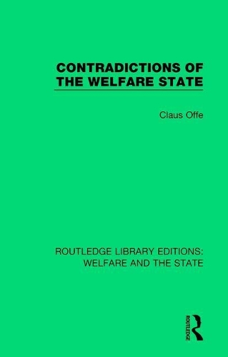 Бумажная книга «Contradictions of the Welfare State», автор Клаус Оффе - фото №1
