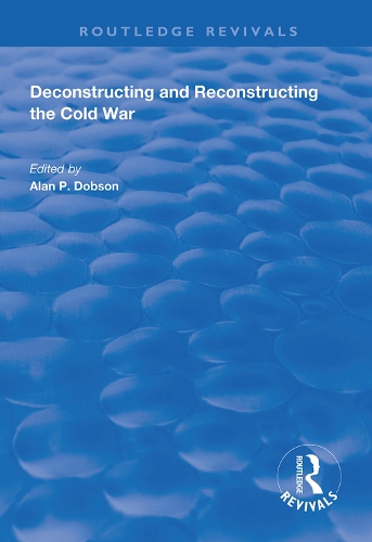Бумажная книга «Deconstructing and Reconstructing the Cold War», автор Шахин П. Малик - фото №1