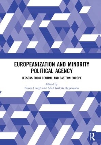 Паперова книга «Europeanization and Minority Political Agency: Lessons from Central and Eastern Europe» - фото №1