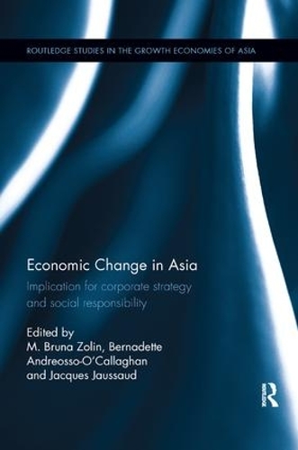 Бумажная книга «Economic Change in Asia: Implications For Corporate Strategy and Social Responsibility» - фото №1