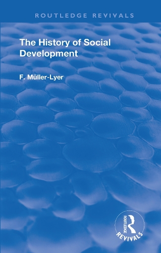 Бумажная книга «The History of Social Development», автор Ф. Мюллер-Лайер - фото №1