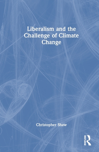 Паперова книга «Liberalism and the Challenge of Climate Change», автор Крістофер Шоу - фото №1