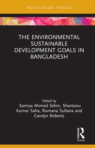 Бумажная книга «The Environmental Sustainable Development Goals in Bangladesh» - фото №1