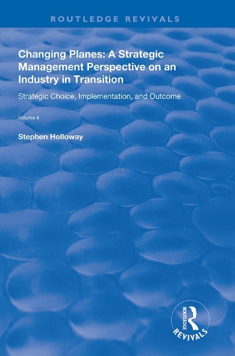 Паперова книга «Changing Planes: A Strategic Management Perspective on an Industry in Transition» - фото №1