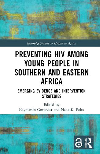 Бумажная книга «Preventing HIV Among Young People in Southern and Eastern Africa: Emerging Evidence and Intervention Strategies» - фото №1