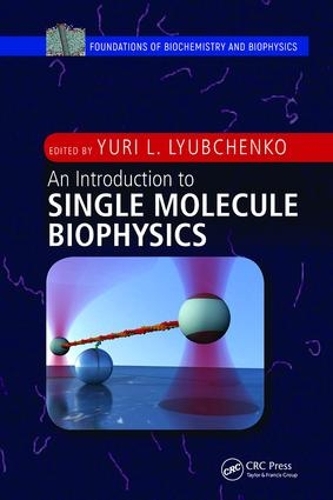 [object Object] «An Introduction to Single Molecule Biophysics» - фото №1
