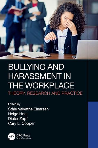 Бумажная книга «Bullying and Harassment in the Workplace: Theory, Research and Practice» - фото №1