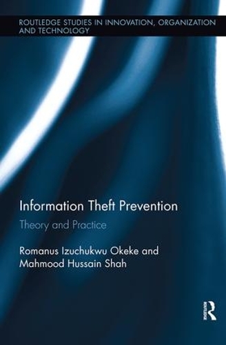 Бумажная книга «Information Theft Prevention: Theory and Practice», авторов Махмуд Шах, Романус Океке - фото №1