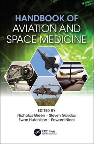 Паперова книга «Handbook of Aviation and Space Medicine: First Edition» - фото №1
