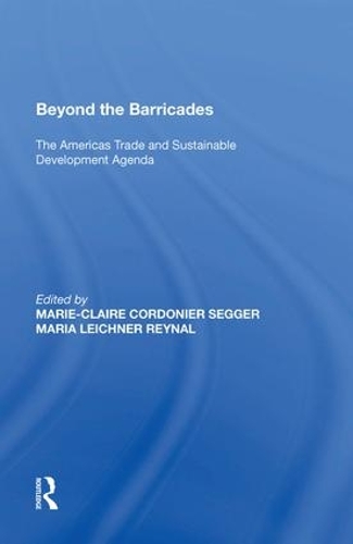 Паперова книга «Beyond the Barricades: The Americas Trade and Sustainable Development Agenda», автор Марі-Клер Кордоньє Сеґґер - фото №1