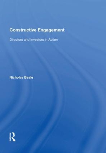 Паперова книга «Constructive Engagement: Directors and Investors in Action», автор Ніколас Біл - фото №1