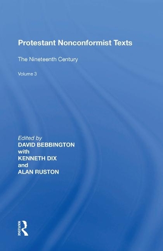 Бумажная книга «Protestant Nonconformist Texts: Volume 3: The Nineteenth Century» - фото №1