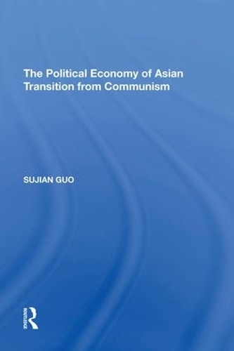Паперова книга «The Political Economy of Asian Transition from Communism», автор Суджан Го - фото №1