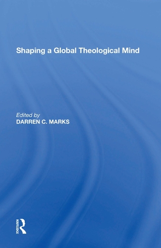 Паперова книга «Shaping a Global Theological Mind» - фото №1