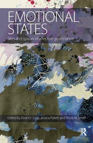 Бумажная книга «Emotional States: Sites and spaces of affective governance» - фото №1
