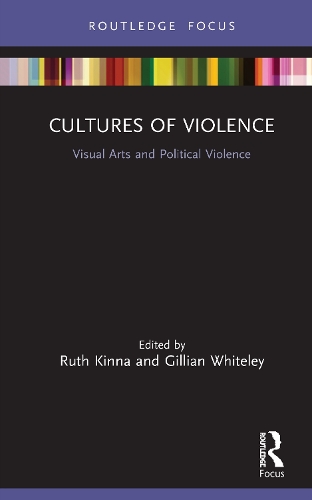 Бумажная книга «Cultures of Violence: Visual Arts and Political Violence» - фото №1