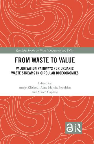 Бумажная книга «From Waste to Value: Valorisation Pathways for Organic Waste Streams in Circular Bioeconomies» - фото №1
