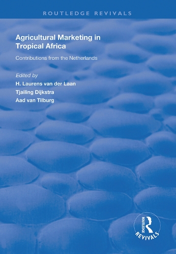 Бумажная книга «Agricultural Marketing in Tropical Africa: Contributions of the Netherlands» - фото №1