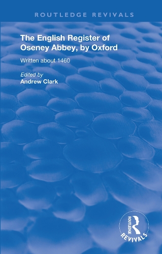 Бумажная книга «The English Register of Oseney Abbey, by Oxford: Written about 1460», автор Эндрю Кларк - фото №1