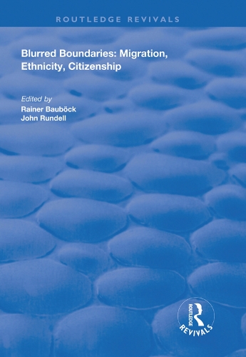 Паперова книга «Blurred Boundaries: Migration, Ethnicity, Citizenship» - фото №1