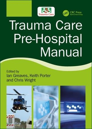 Бумажная книга «Trauma Care Pre-Hospital Manual» - фото №1