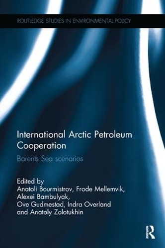 Бумажная книга «International Arctic Petroleum Cooperation: Barents Sea Scenarios» - фото №1