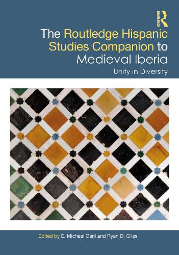 Бумажная книга «The Routledge Hispanic Studies Companion to Medieval Iberia: Unity in Diversity» - фото №1