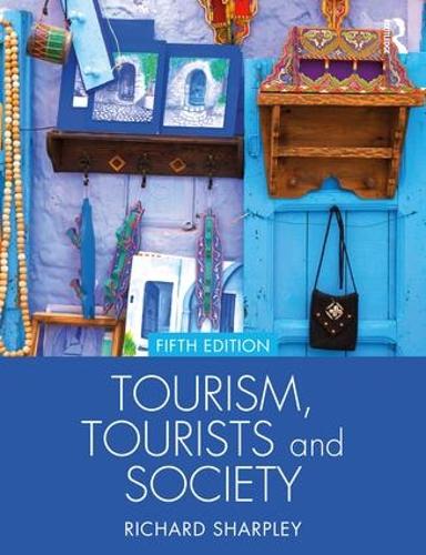 Бумажная книга «Tourism, Tourists and Society», автор Ричард Шарпли - фото №1