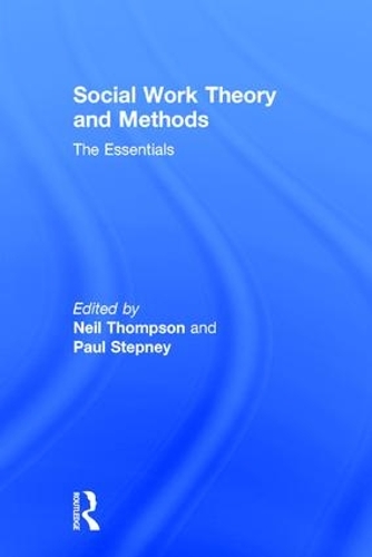 Бумажная книга «Social Work Theory and Methods: The Essentials» - фото №1