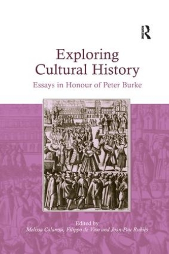 Бумажная книга «Exploring Cultural History: Essays in Honour of Peter Burke», авторов Джоан-Пау Рубис, Мелисса Каларесу - фото №1
