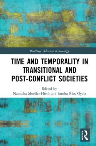 Бумажная книга «Time and Temporality in Transitional and Post-Conflict Societies» - фото №1