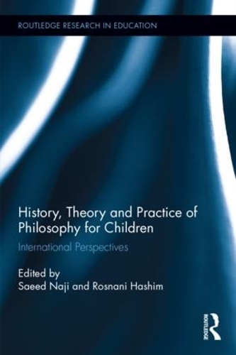 Бумажная книга «History, Theory and Practice of Philosophy for Children: International Perspectives» - фото №1