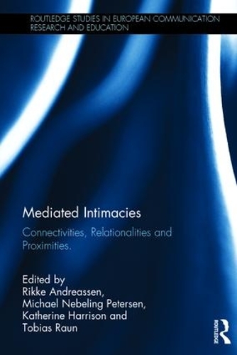 Паперова книга «Mediated Intimacies: Connectivities, Relationalities and Proximities» - фото №1