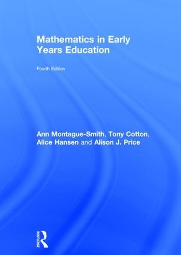 Бумажная книга «Mathematics in Early Years Education», авторов Элис Хансен, Элисон Прайс, Энн Монтегю-Смит, Тони Коттон - фото №1