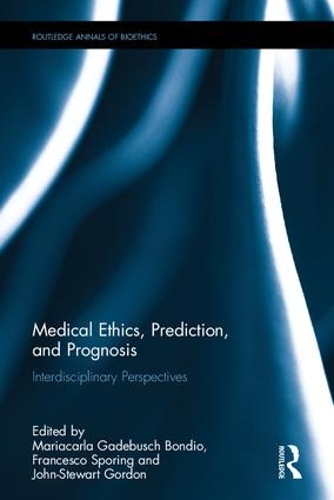 Бумажная книга «Medical Ethics, Prediction, and Prognosis: Interdisciplinary Perspectives» - фото №1