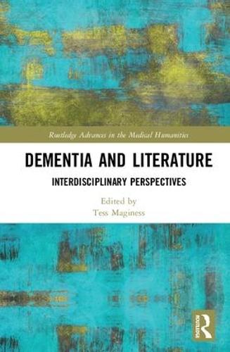 Бумажная книга «Dementia and Literature: Interdisciplinary Perspectives» - фото №1