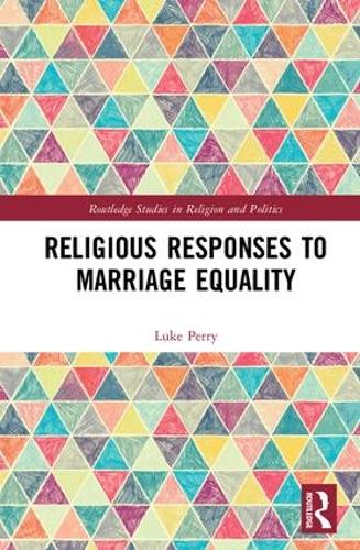 Бумажная книга «Religious Responses to Marriage Equality», автор Люк Перри - фото №1