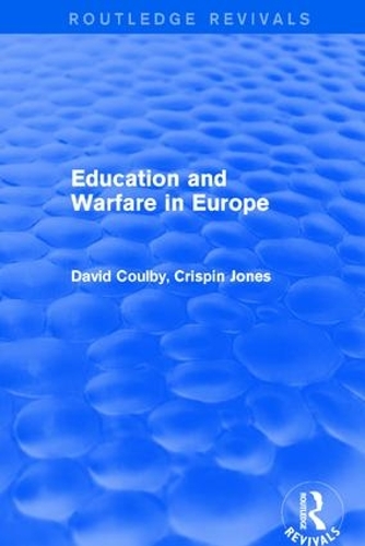 Бумажная книга «Education and Warfare in Europe», авторов Криспин Джонс, Дэвид Коулби - фото №1